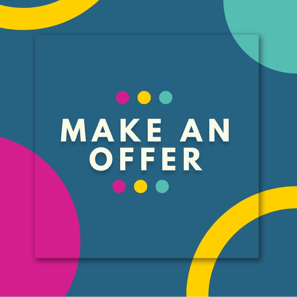 REASONABLE OFFERS ACCEPTED